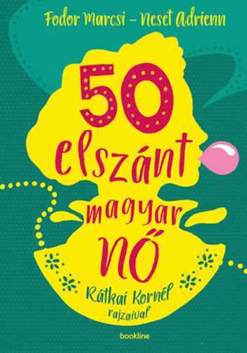 Fodor Marcsi-Neset Adrienn: 50 elszánt magyar&nbsp;Nő